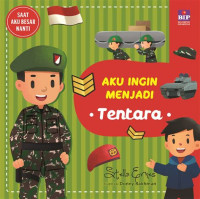 Image of Aku ingin menjadi Tentara