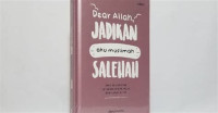 Image of Dear Allah, Jadikan Aku Muslimah Salehah