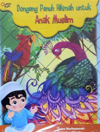 Dongeng Penuh Hikmah Untuk Anak Muslim