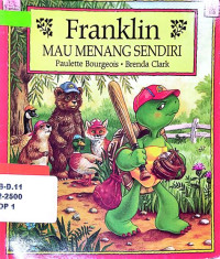 Franklin Mau Menang Sendiri