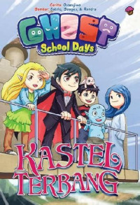 Image of Ghost School Days Kastel Terbang