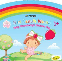 HARI PENUH WARNA Baby strowberry's Rainbow Day