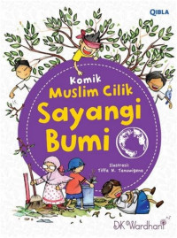 Image of Komik Muslim Cilik Sayangi Bumi