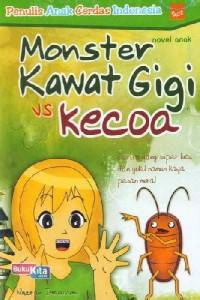 Image of Monster Kawat Gigi Vs Kecoa