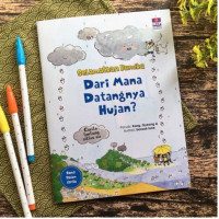 Image of Selamatkan Bumiku dari mana Datangnya Hujan ?